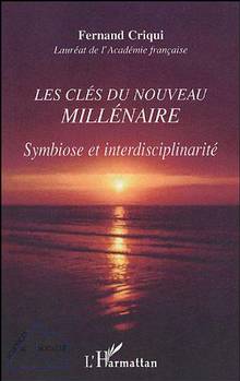 Cles du nouveau millenaire symbiose et inter...(Les)