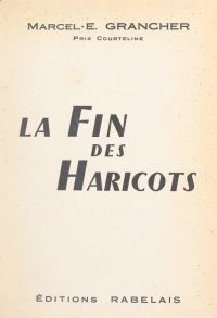 La fin des haricots