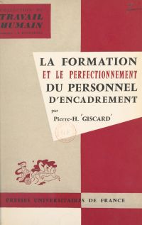 La formation et le perfectionnement du personnel d'encadrement