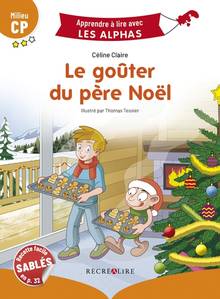 Goûter du Père Noël, Le : milieu CP