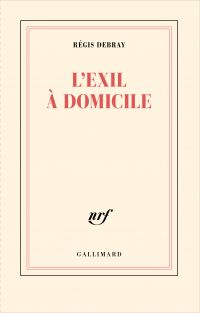 L’exil à domicile