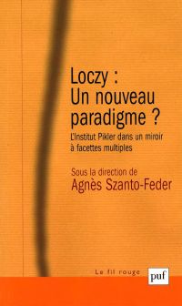 Loczy : un nouveau paradigme ?