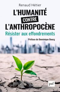 L'humanité contre l'Anthropocène