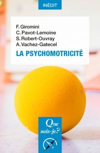 La Psychomotricité