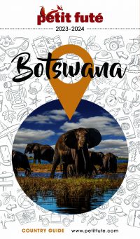 BOTSWANA 2023/2024 Petit Futé