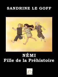 Némi fille de la préhistoire