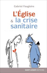 L'Eglise & la crise sanitaire