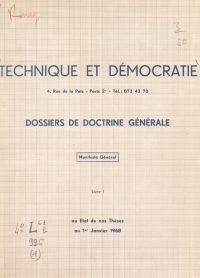 Manifeste général ou État de nos thèses au 1er janvier 1968 (1)