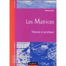 Matrices: theorie et pratique