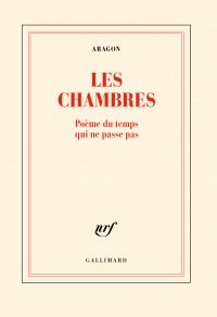 Les Chambres. Poème du temps qui ne passe pas