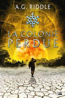 Winter world, Vol.3 : La colonie perdue