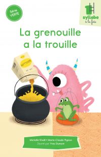 La grenouille a la trouille - Série verte