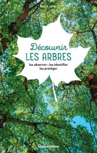 Découvrir les arbres