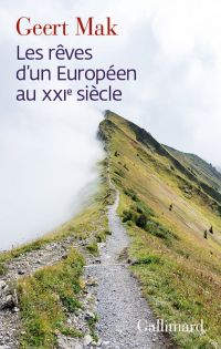 Les rêves d'un Européen au XXIe siècle