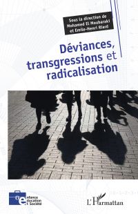 Déviances, transgressions et radicalisation