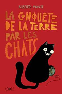 Conquête de la Terre par les chats, La