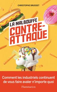 La malbouffe contre-attaque