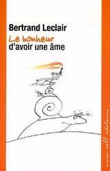 Bonheur d'avoir une âme