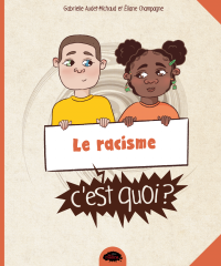 Le racisme, c'est quoi ?