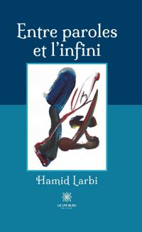 Entre paroles et l’infini