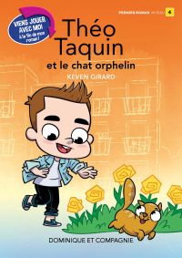 Théo Taquin et le chat orphelin