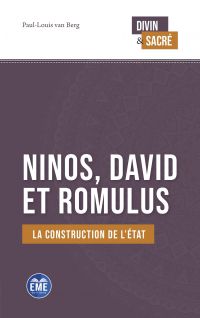 Ninos, David et Romulus