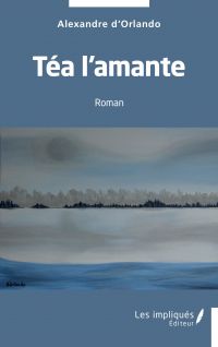 Téa l'amante