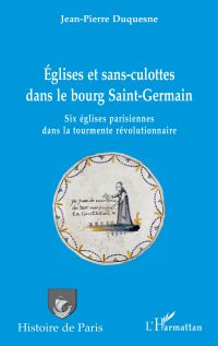 Églises et sans-culottes dans le bourg de Saint-Germain