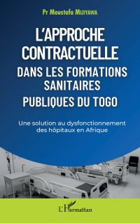 L'approche contractuelle dans les formations sanitaires publiques du Togo