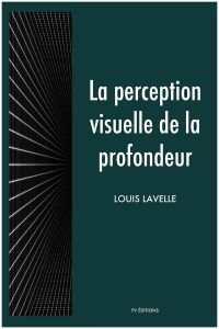 La perception visuelle de la profondeur