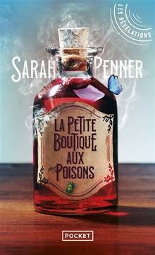 Petite boutique aux poisons, La