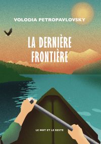 La Dernière frontière