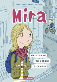 Mira (Tome 1) - Mes copains, mes copines et l'amour