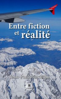 Entre fiction et réalité