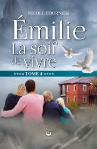 Émilie - La soif de vivre