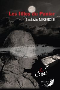 Les crimes du marquis de Sade - Tome 2