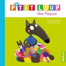 P'tit Loup fête Pâques