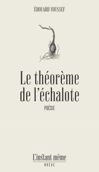 Le théorème de l'échalote