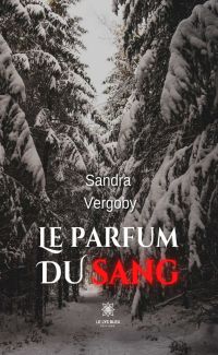 Le parfum du sang