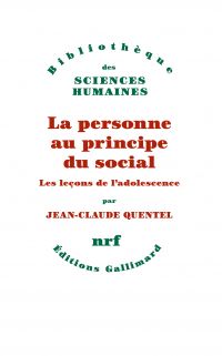 La personne au principe du social. Les leçons de l'adolescence