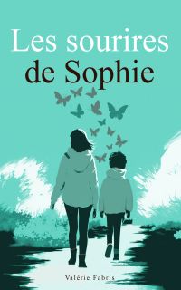 Les sourires de Sophie