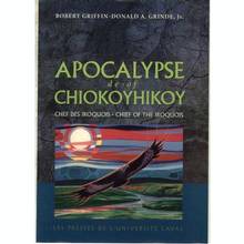 Apocalypse de Chiokoyhikoy, chef des Iroquois