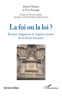 La foi ou la loi ?