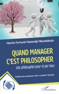 Quand manager c'est philosopher