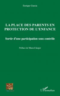 La place des parents en protection de l'enfance