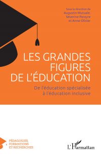 Les grandes figures de l'éducation