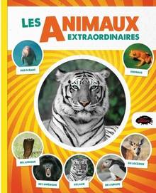 Animaux extraordinaires