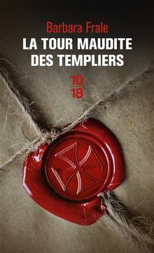 Tour maudite des Templiers, La