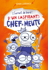 Carnet de bord d'un (aspirant) chef de meute