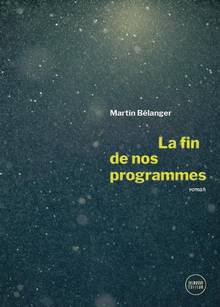 Fin de nos programmes, La